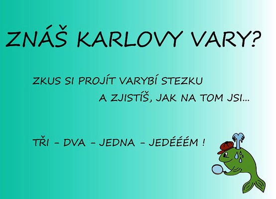 Znáš Karlovy Vary?
